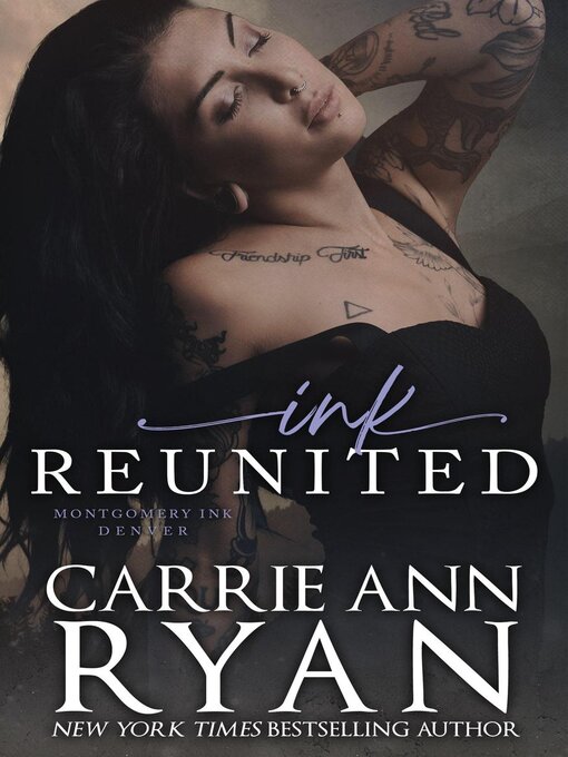 Title details for Ink Reunited by Carrie Ann Ryan - Available